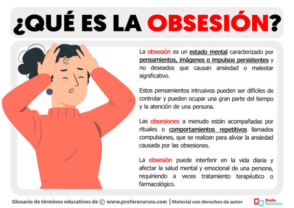 Qué Es La Obsesión Definición De Obsesión 6337